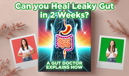 Heal Leaky Gut